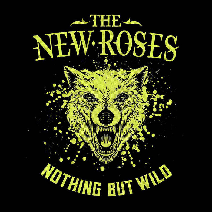 The New Roses Nothing But Wild Vinyl LP 2019