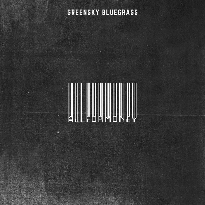 Greensky Bluegrass All For Money Vinyl LP New 2019
