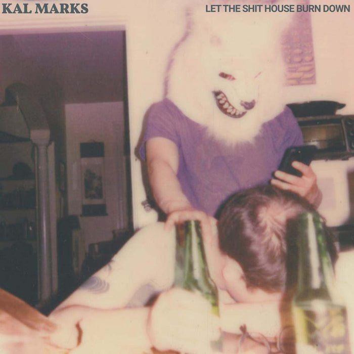 Kal Marks Let the Shit House Burn Down Vinyl LP 2019