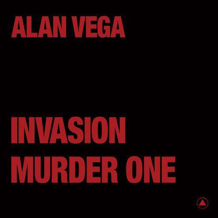 Alan Vega Invasion / Murder One Vinyl 12" Single 2022