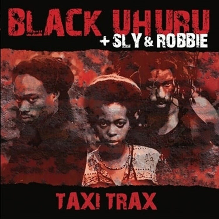 Black Uhuru/Sly & Robbie Taxi Trax Vinyl LP 2022