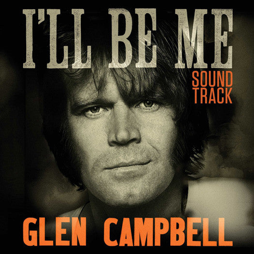 GLEN CAMPBELL I'LL BE ME SOUNDTRACK O.S.T. LP VINYL NEW (US) 33RPM