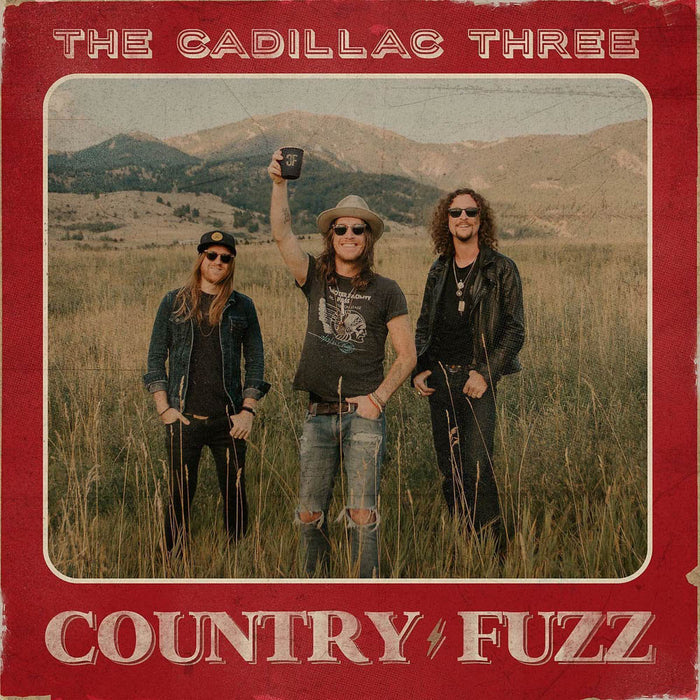 The Cadillac Three Country Fuzz Double Vinyl LP 2020