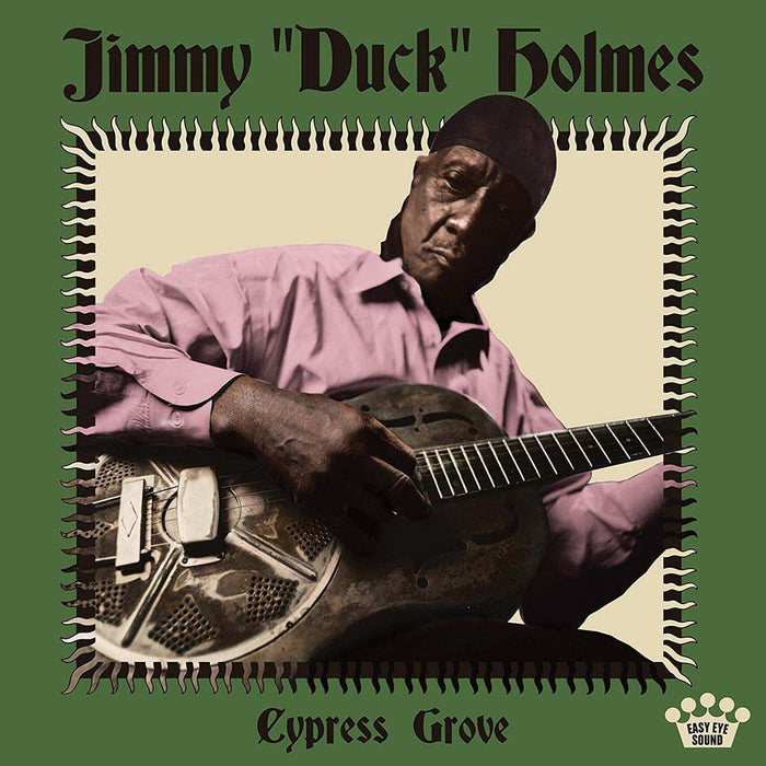 Jimmy Duck Holmes Cypress Grove Vinyl LP New 2019