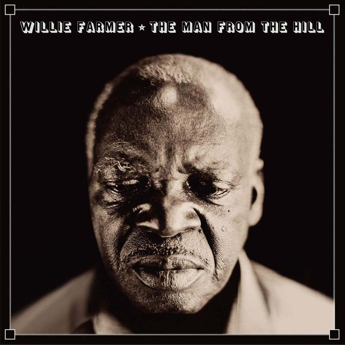 Willie Farmer The Man From The Hill Vinyl LP 2019