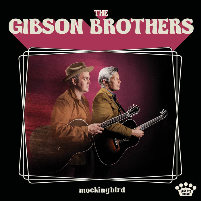 The Gibson Brothers Mockingbird Vinyl LP New 2018