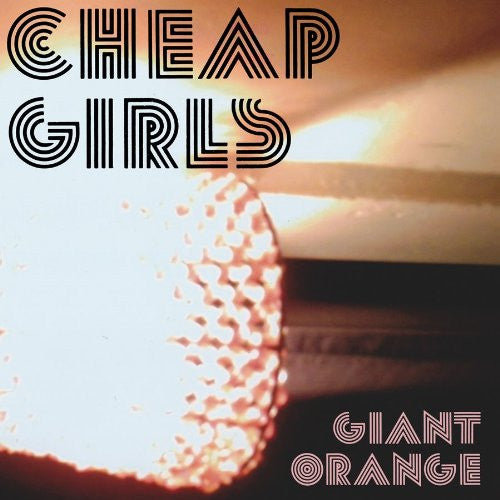 CHEAP GIRLS GIANT ORANGE LP VINYL 33RPM NEW