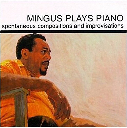 CHARLES MINGUS MINGUS PLAYS PIANO LP VINYL NEW (US) 33RPM