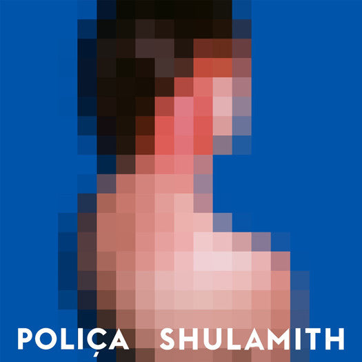 POLICA SHULAMITH LP VINYL NEW (US) 33RPM