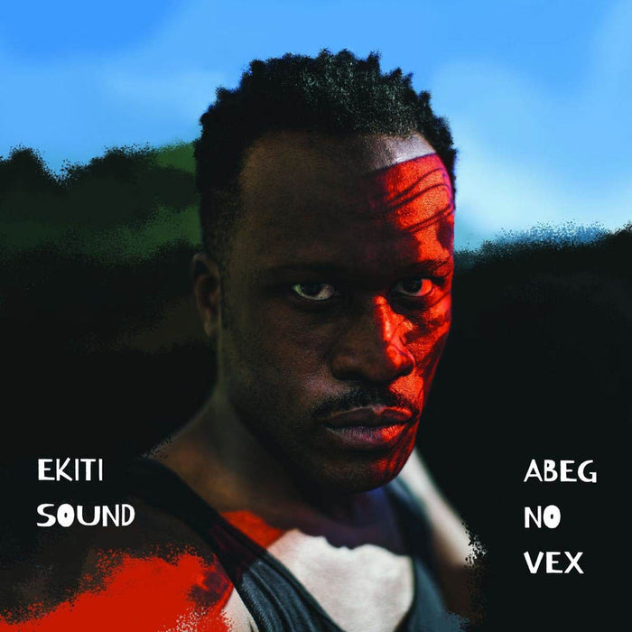 Ekiti Sound Abeg No Vex Double Vinyl LP New 2019