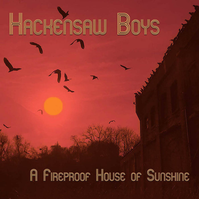 Hackensaw Boys Fireproof House Sunshine 10 Vinyl LP Box Set New 2019