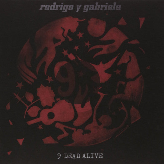 RODRIGO Y GABRIELA 9 DEAD ALIVE LP VINYL NEW (US) 33RPM