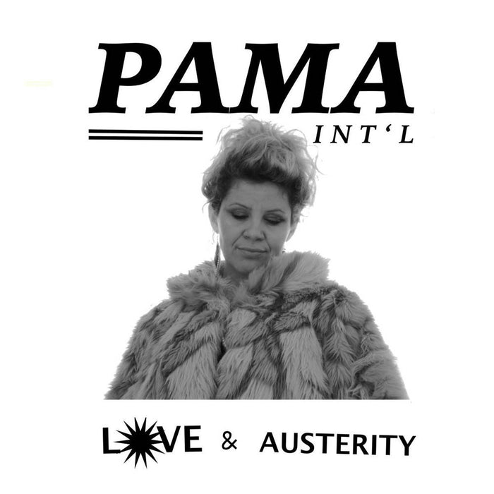 PAMA INTERNATIONAL Love & Austerity LP Vinyl NEW