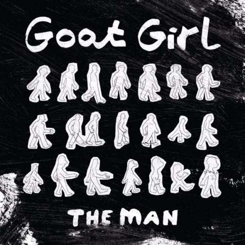 Goat Girl The Man 7" Vinyl Single 2018