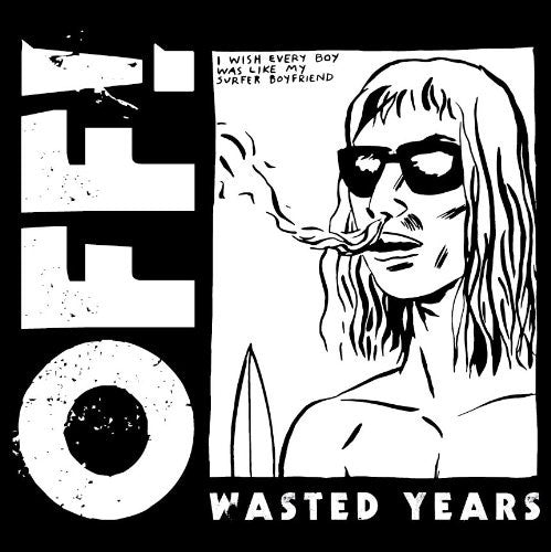OFF WASTED YEARS LP VINYL 33RPM NEW