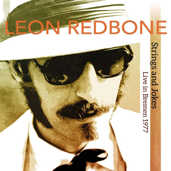 Leon Redbone - Strings And Jokes Live In Bremen Vinyl LP New 2019