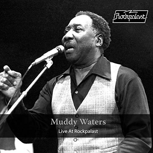 MUDDY WATERS Live At Rockpalast LP Vinyl NEW 2018
