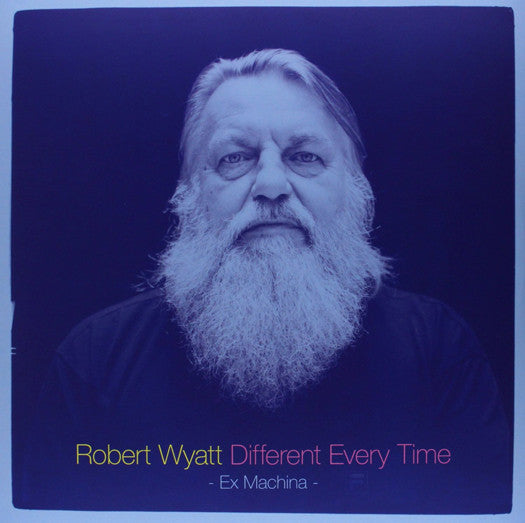 Robert Wyatt Different Every Time Vol. 1 Vinyl LP 2014