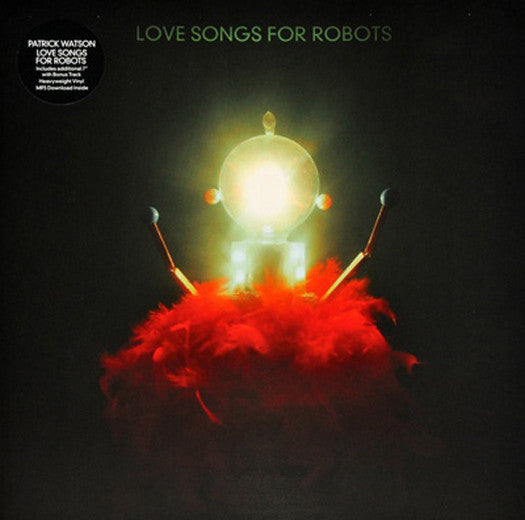 Patrick Watson Love Songs For Robots Vinyl LP + 7" 2015