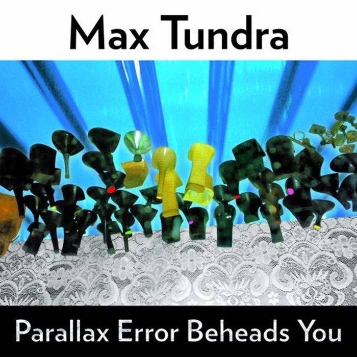 Max Tundra Parallax Error Beheads You Vinyl LP Indies Translucent Orange Colour 2022