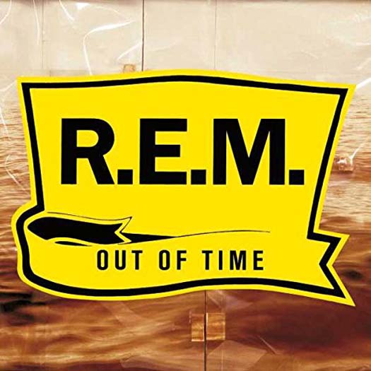 R.E.M. Out Of Time Vinyl LP Reissue 2016