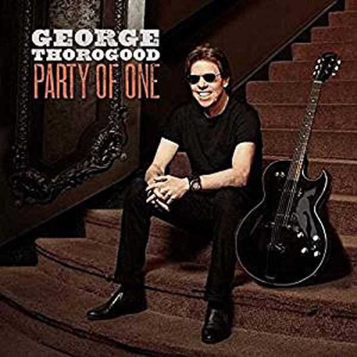 GEORGE THOROGOOD Party Of One LP Vinyl NEW