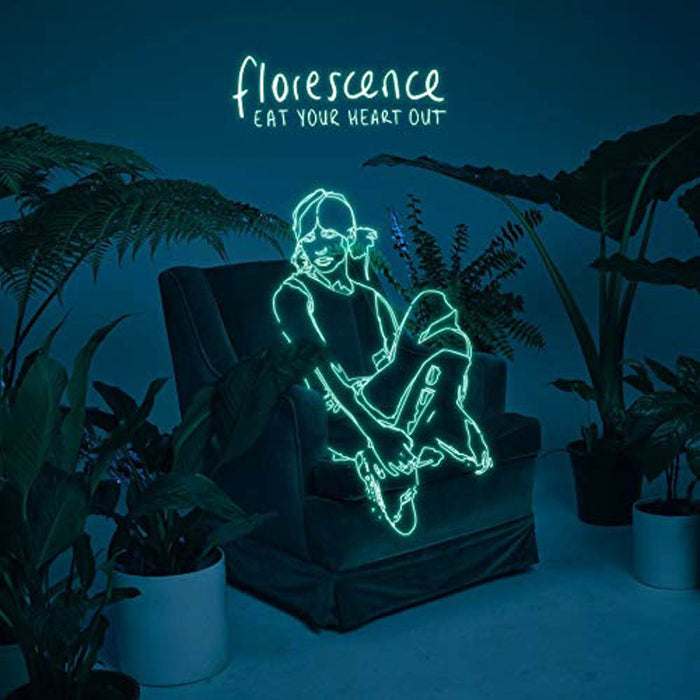 Eat Your Heart Out Florescence Vinyl LP 2019