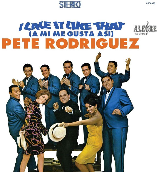 Pete Rodriguez - I Like It Like That Vinyl LP 2020