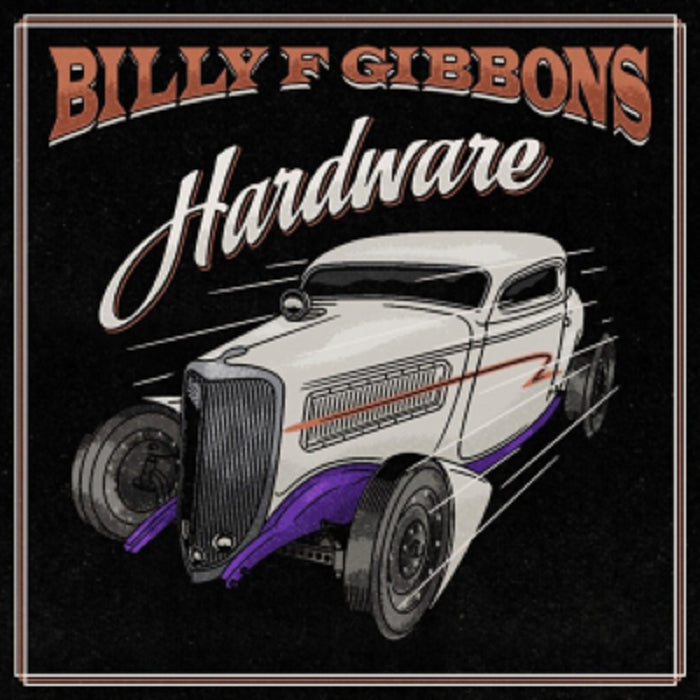 Billy F Gibbons Hardware Vinyl LP 2021