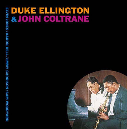 Duke Ellington & John Coltrane (Self-Titled) Vinyl LP 2017