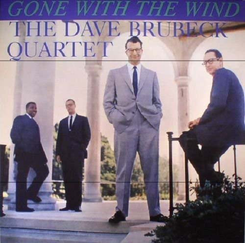 DAVE BRUBECK QUARTET Gone With The Wind LP Vinyl NEW 2017