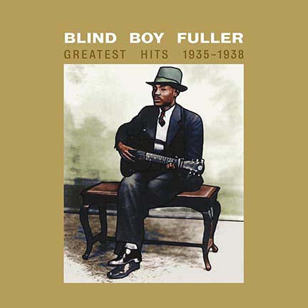 BLIND BOY FULLER Greatest Hits 1935-1938 LP Vinyl NEW 2017