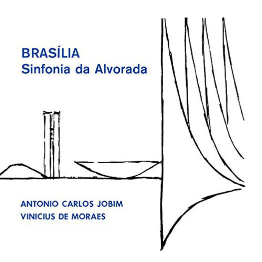 ANTONIO CARLOS & DE MORAES VINICIUS JOBIM BRASILIA LP VINYL NEW (US) 33RPM