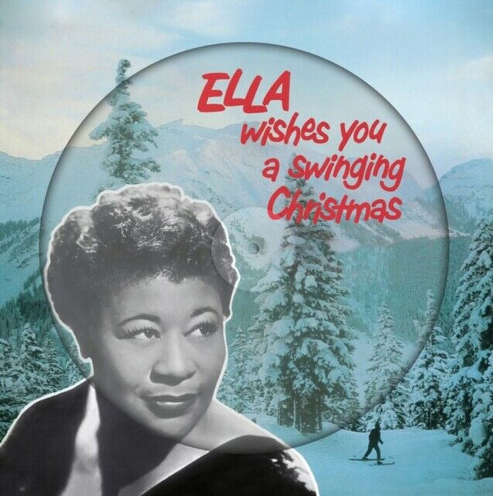 Ella Fitzgerald Wishes You A Swinging Christmas Vinyl LP Picture Disc 2017