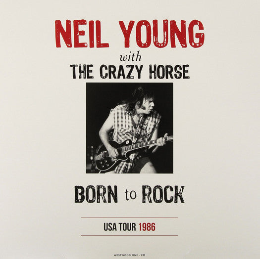 NEIL YOUNG CRAZY HORSE BORN TO LIVE USA TOUR NEW LP VINYL 33RPM NEW