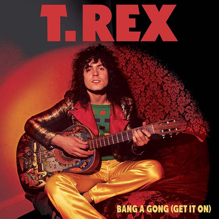 T. Rex Bang A Gong (Get It On) 7" Vinyl Single 2022