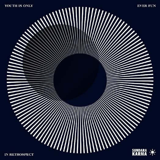 Sundara Karma Youth Is Only Ever Fun In Hindsight Vinyl LP 2017