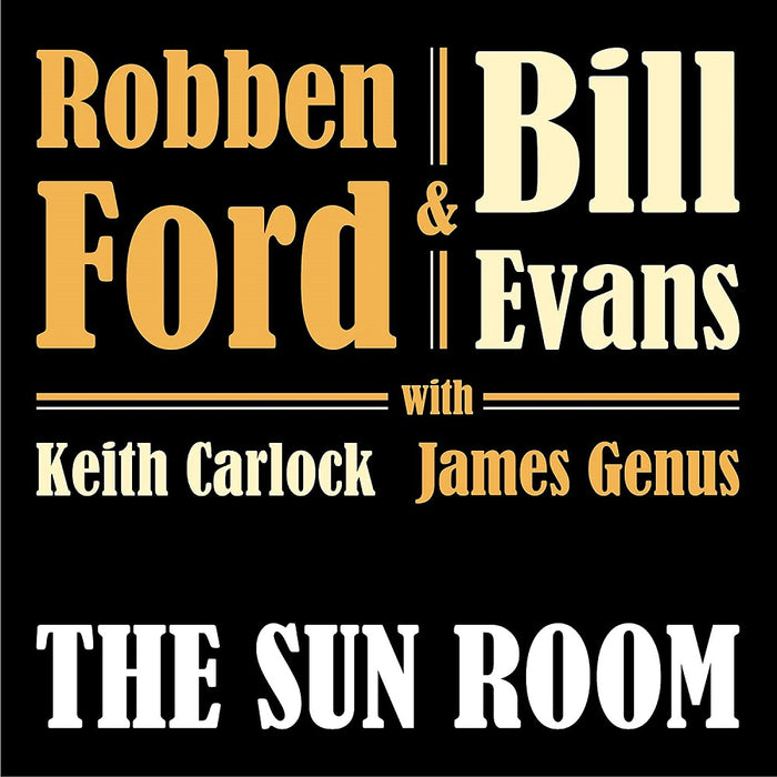 Robben Ford & Bill Evans The Sun Room Vinyl LP 2022
