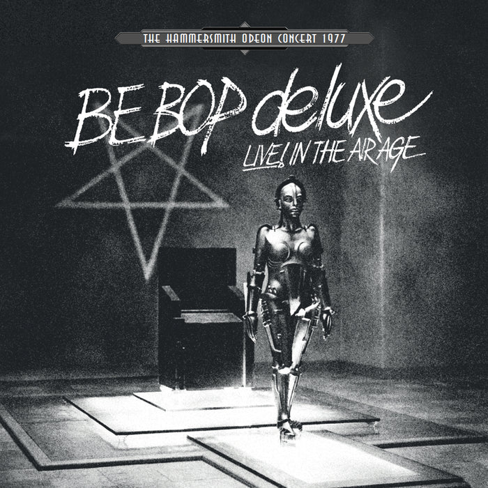 Be Bop Deluxe Live In The Air Age The Hammersmith Odeon Concert 1977 Vinyl LP RSD June 2022