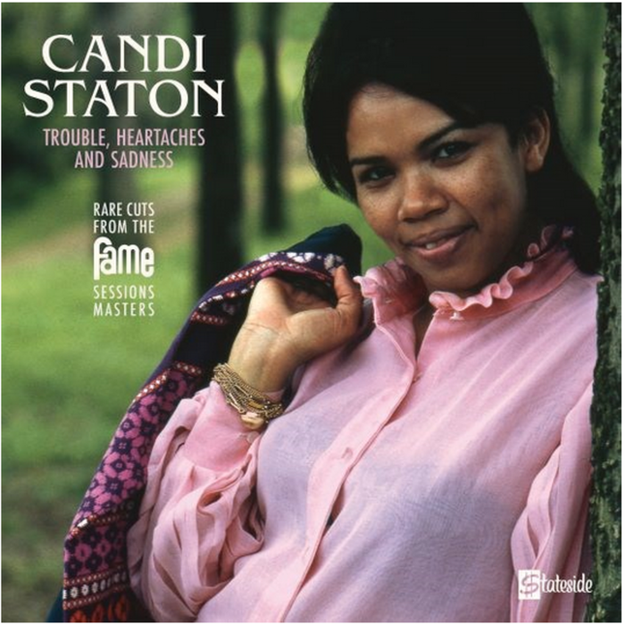 Candi Staton Trouble Heartaches & Sadness The Lost Fame Sessions Masters Vinyl LP RSD 2021