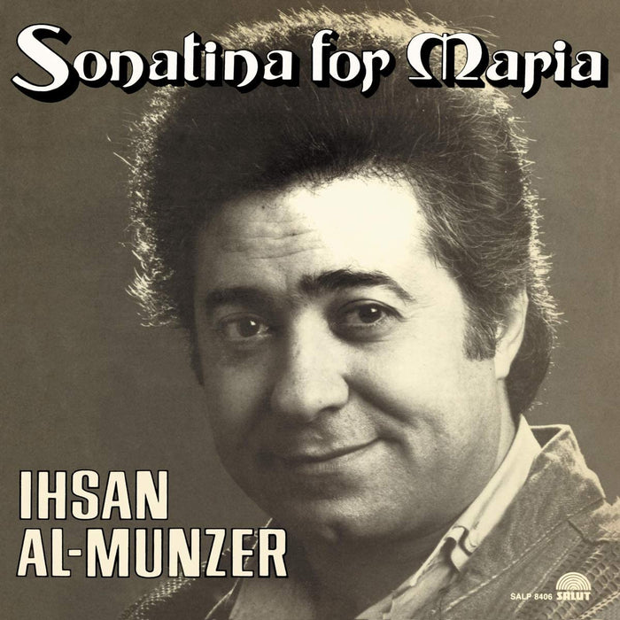 Ihsan AlMunzer Sonatina For Maria Vinyl LP 2021