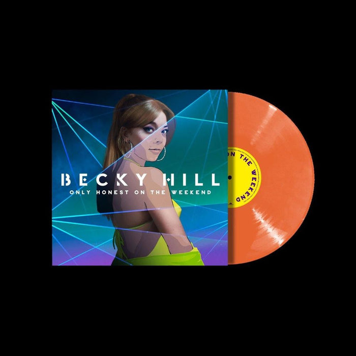 Becky Hill Only Honest On The Weekend Vinyl LP Indies Orange Colour 2022