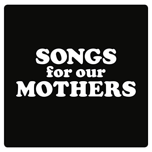 FAT WHITE FAMILY SONGS FOR OUR MOTHERS LP VINYL NEW 33RPM