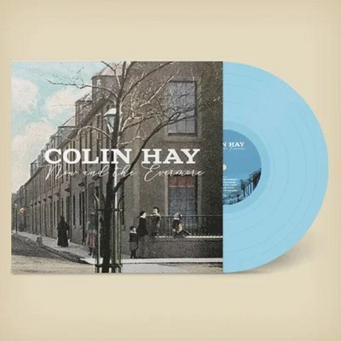 Colin Hay Now And The Evermore Vinyl LP Blue 2022