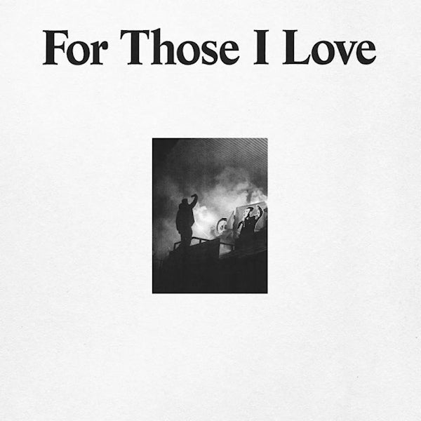 For Those I Love Vinyl LP 2021