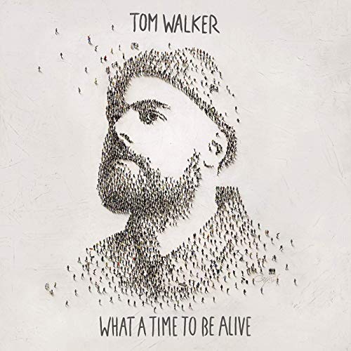 Tom Walker What A Time To Be Alive CD 2019