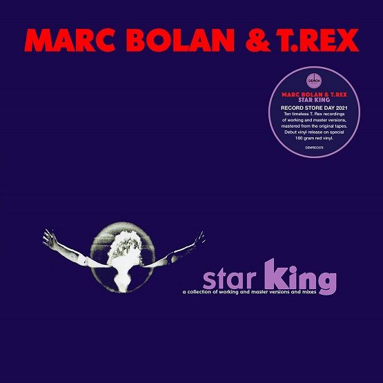 Marc Bolanm & T. Rex Star King Vinyl LP Red Colour RSD 2021