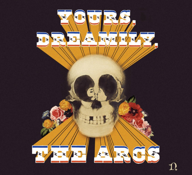 THE ARCS YOURS DREAMILY LP VINYL NEW 33RPM