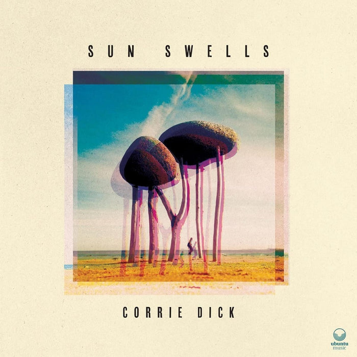 Corrie Dick Sun Swells Vinyl LP 2023