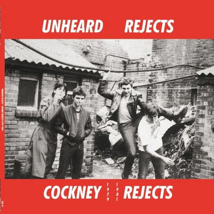 Cockney Rejects Unheard Rejects 1979-1981 Vinyl LP New 2019